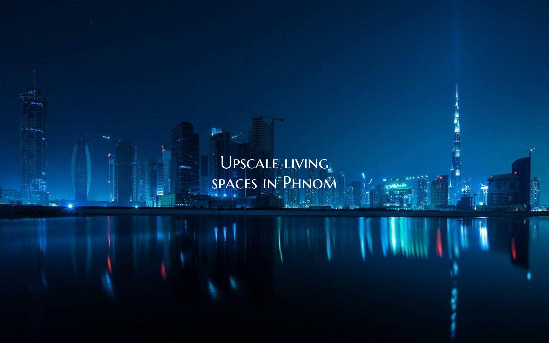 Upscale living spaces in Phnom