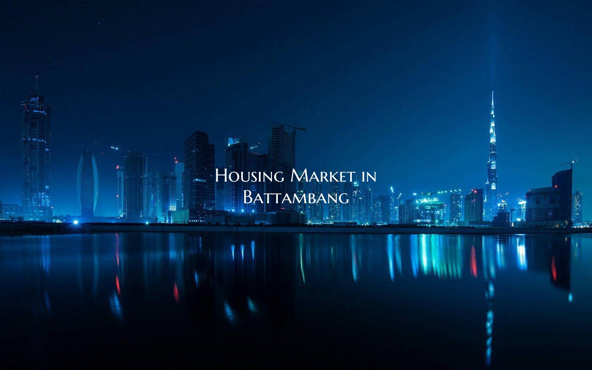 Housing Market in Battambang